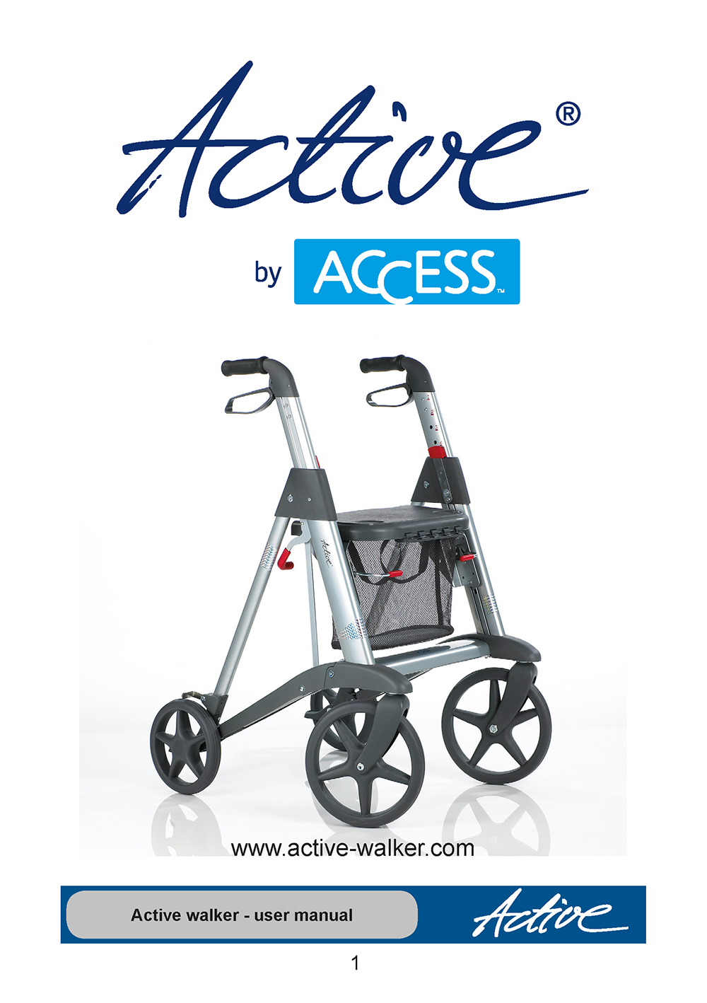 Active Walker Rollator Active Walker User manuals Active Walker